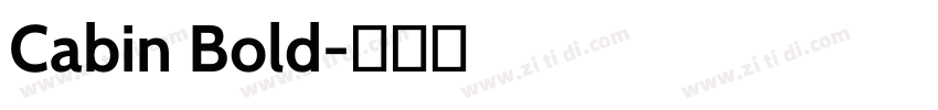 Cabin Bold字体转换